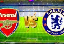 موعد مباراة ارسنال وتشيلسي
